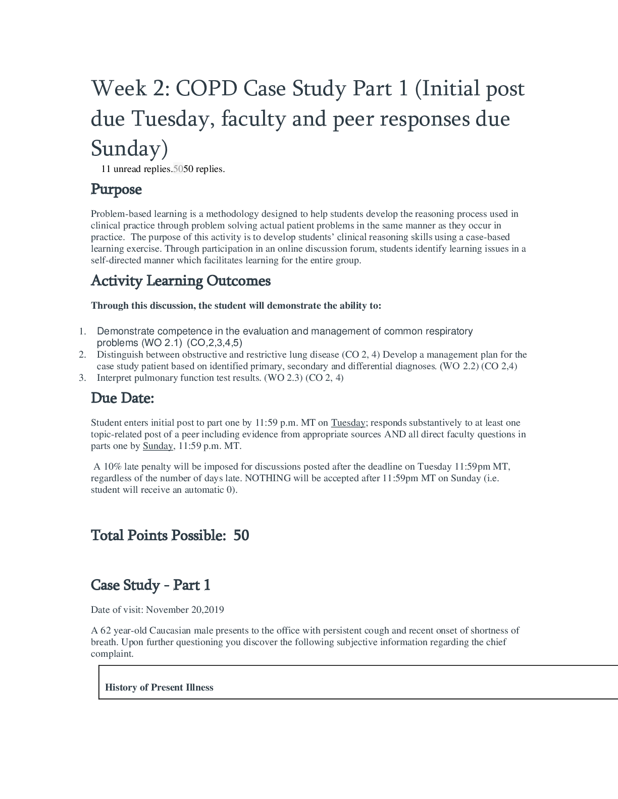 Preview image for NR 601 Week 2 COPD Case Study Part 1 (Initial post, Faculty and Peer responses) Summer 2020